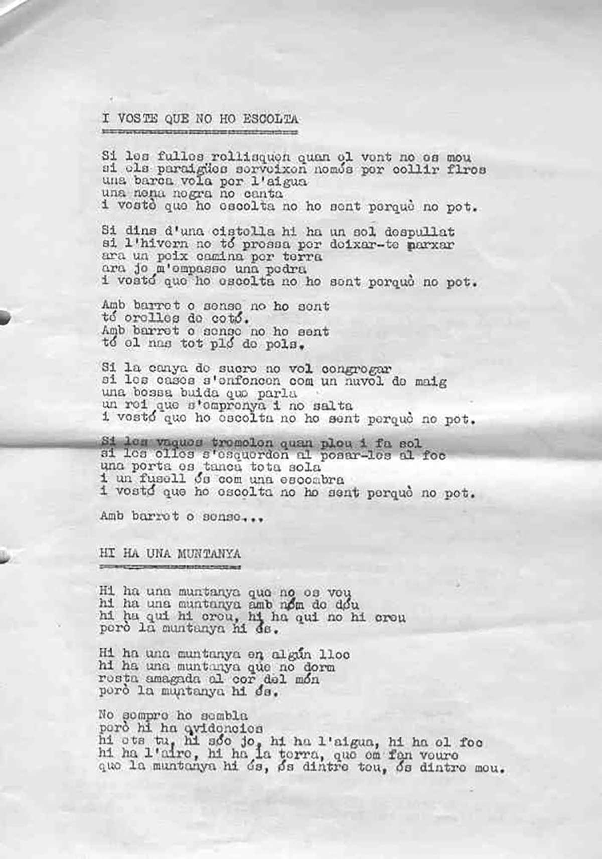 I Vostè que no ho escolta + Hi ha una Muntanya